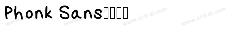 Phonk Sans字体转换